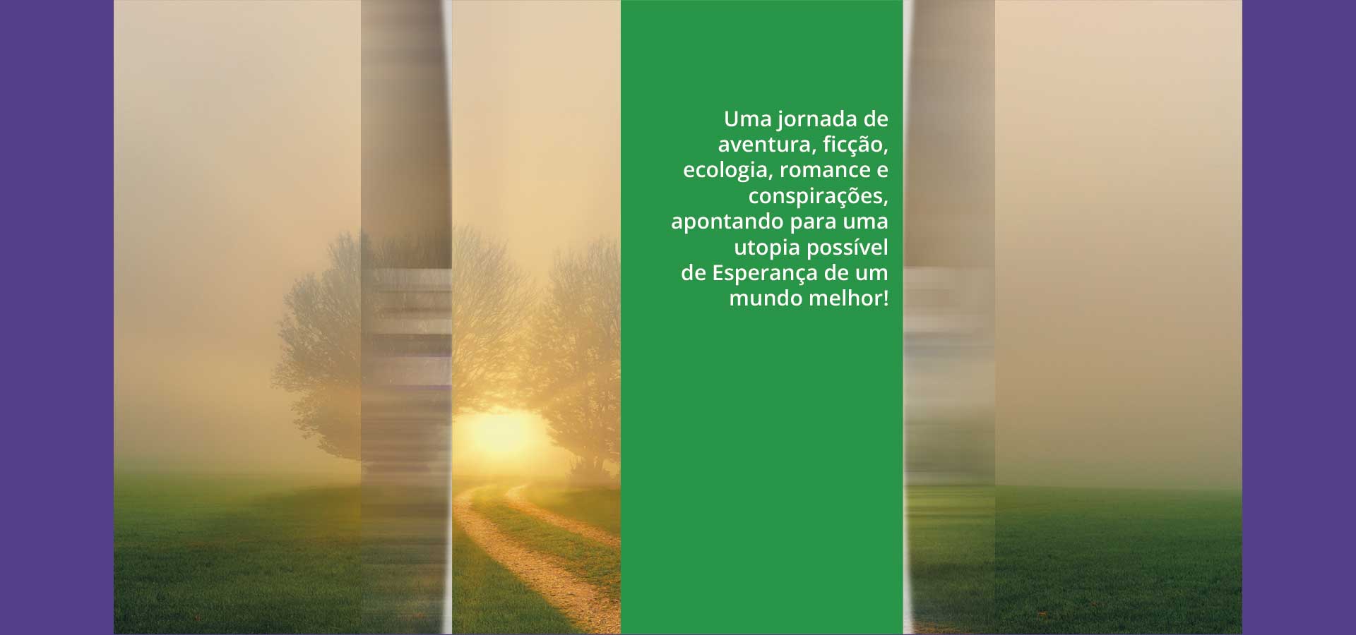 Uma jornada de aventura, ficção e mais...